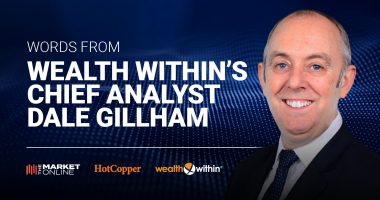 Dale Gillham's photo, and wording 'Words from Wealth Within's Chief Analyst Dale Gillham.