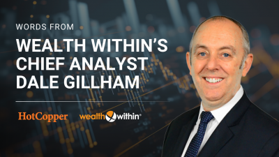 Dale Gillham's photo, and wording 'Words from Wealth Within's Chief Analyst Dale Gillham.